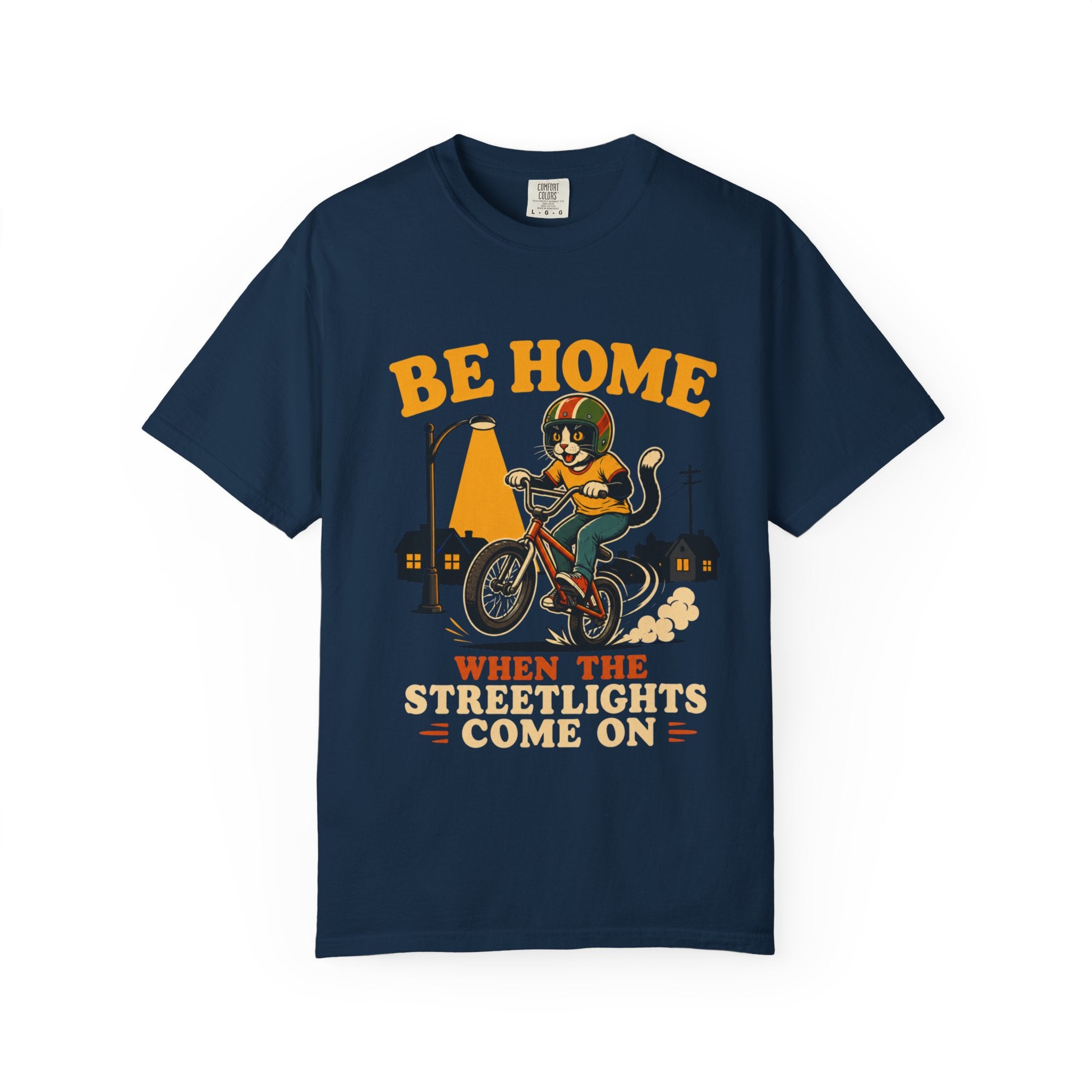 Be Home When the Streetlights Come On T-Shirt — Vintage Biker Night Ride Tee