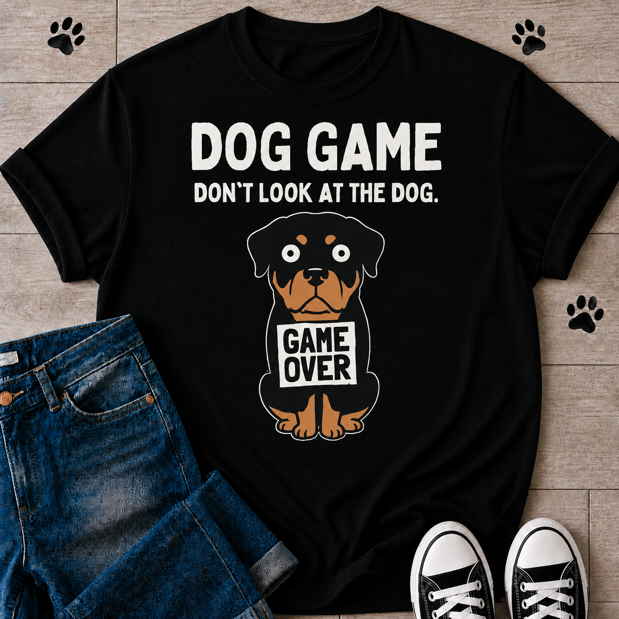 "Don't Look at the Dog" Rottweiler Dog Game T-Shirt