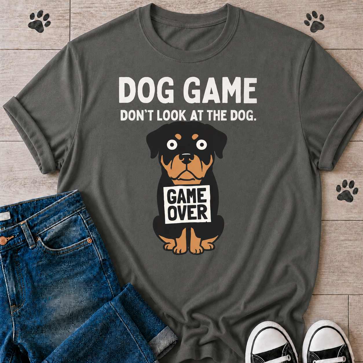 "Don't Look at the Dog" Rottweiler Dog Game T-Shirt