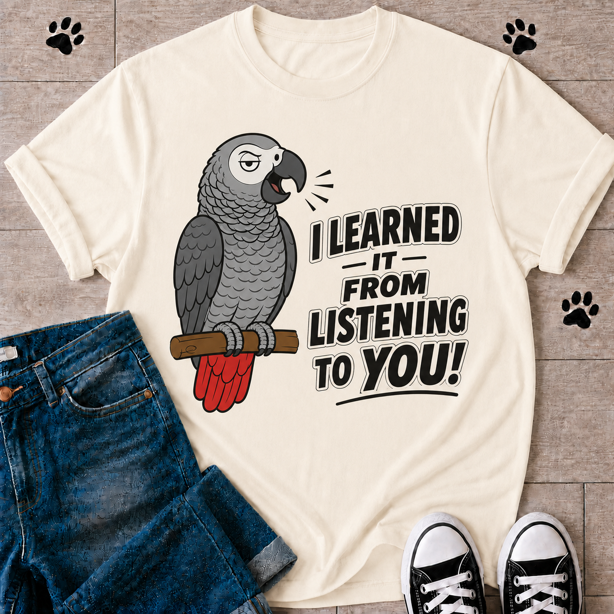 "I Learned It From Listening to You"  — Funny Parrot Graphic T-Shirt