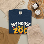 My House Is a Zoo Dog & Pet T-Shirt — Cute Pet Lover Graphic Tee