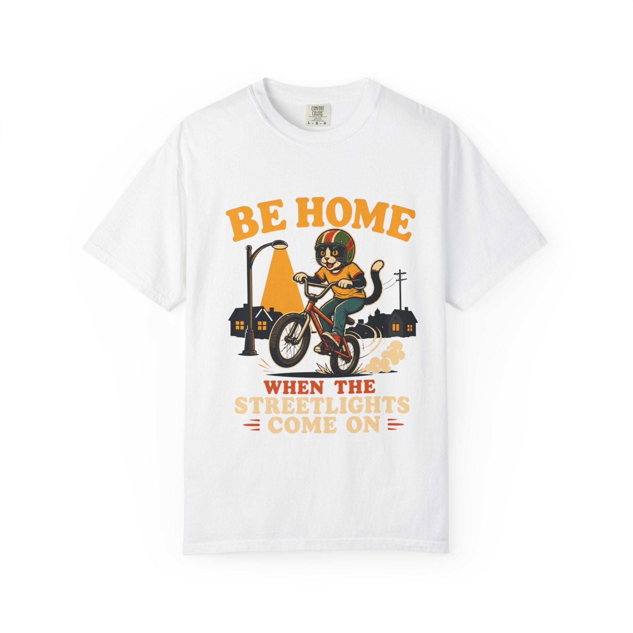 Be Home When the Streetlights Come On T-Shirt — Vintage Biker Night Ride Tee