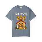 My House Is a Zoo Dog & Pet T-Shirt — Cute Pet Lover Graphic Tee